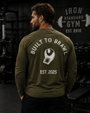 Mens Built to Brawl Long Sleeve Tee