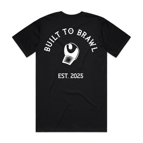 Mens Built To Brawl T-Shirt